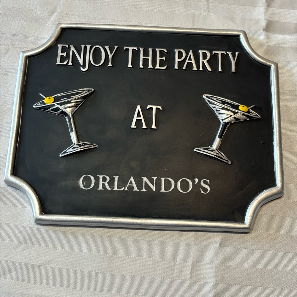 Lillian Vernon "ENJOY THE PARTY AT ORLANDO'S" Sign